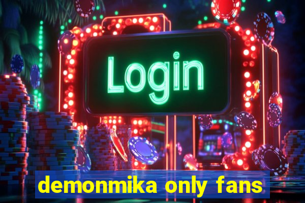 demonmika only fans